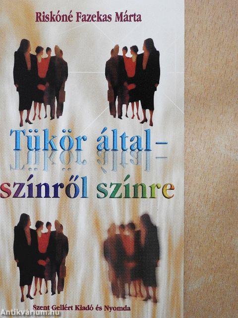 Tükör által - színről színre