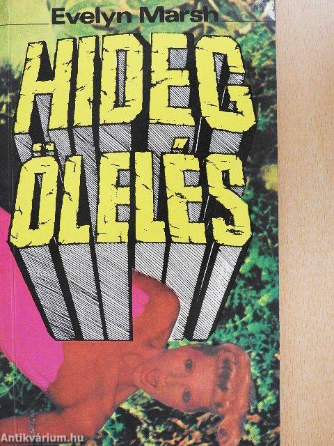 Hideg ölelés