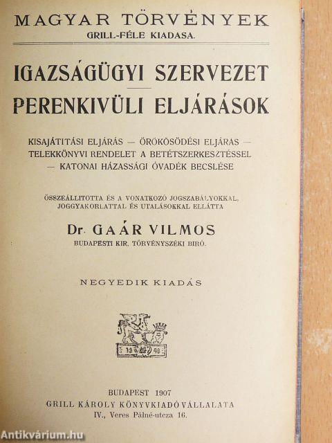 Igazságügyi szervezet/Perenkivüli eljárások