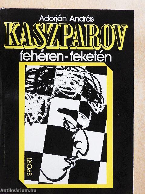 Kaszparov fehéren-feketén