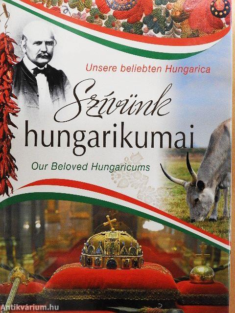 Szívünk hungarikumai