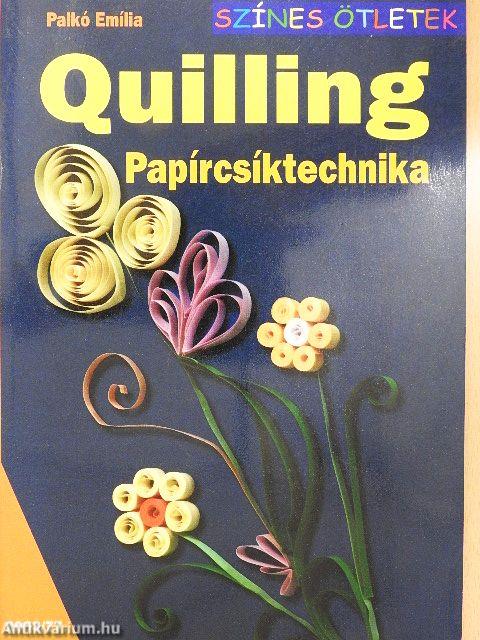 Quilling