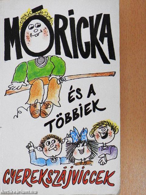 Móricka és a többiek