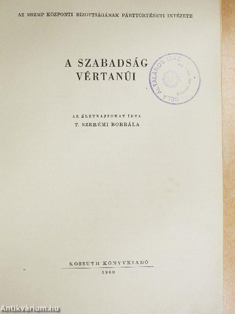 A szabadság vértanúi