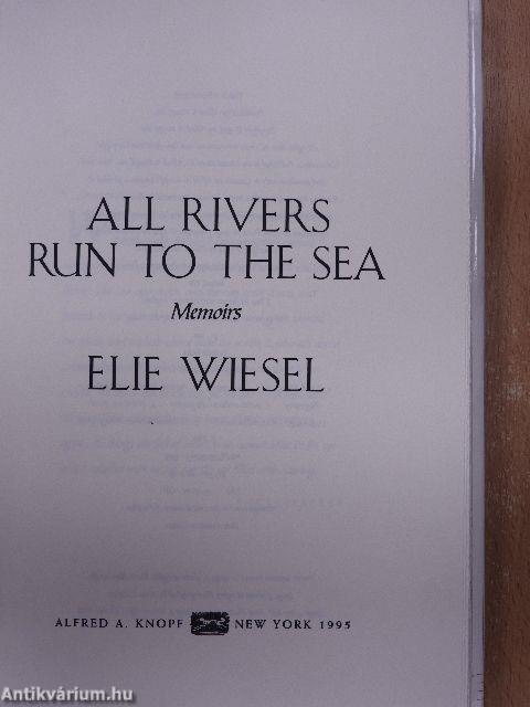 All Rivers Run to the Sea