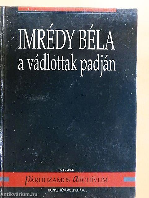 Imrédy Béla a vádlottak padján