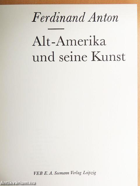 Alt-Amerika und seine Kunst