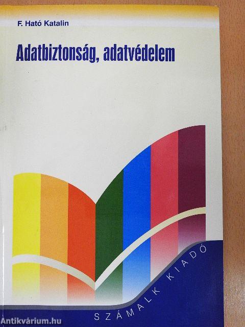 Adatbiztonság, adatvédelem