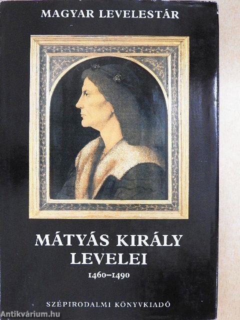 Mátyás király levelei 1460-1490