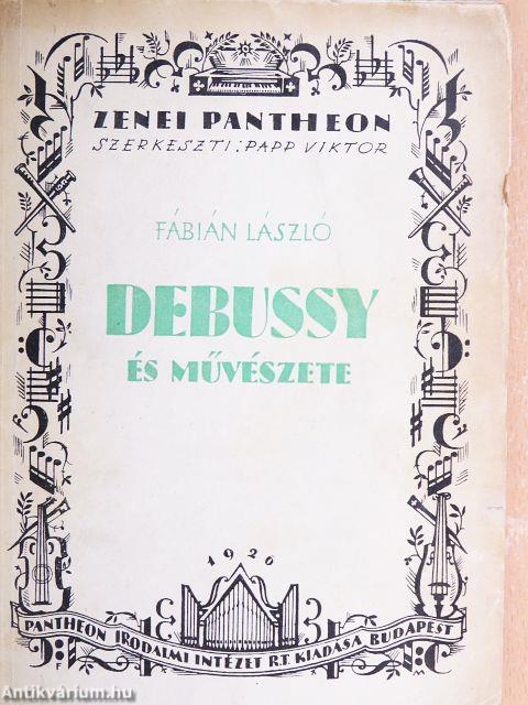 Debussy és művészete