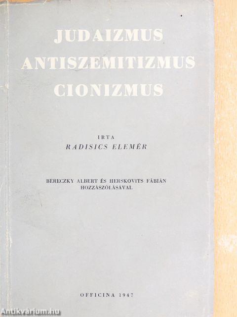 Judaizmus, antiszemitizmus, cionizmus