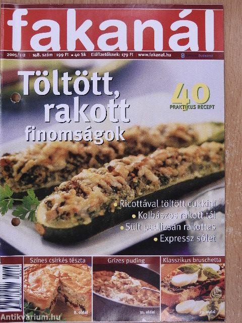 Fakanál 2005. (nem teljes évfolyam)