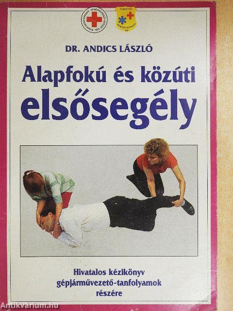 Alapfokú és közúti elsősegély