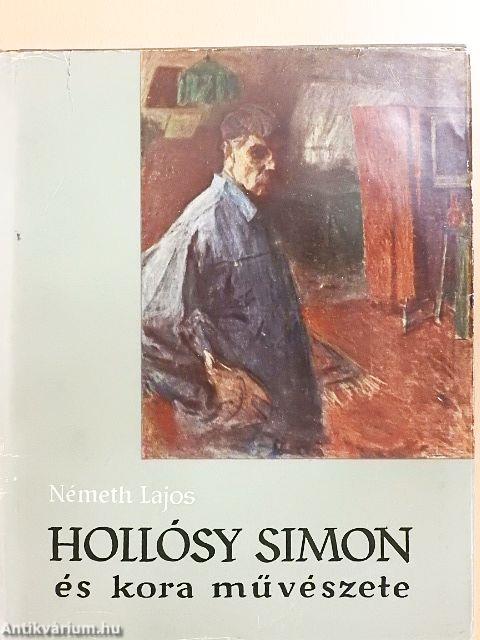 Hollósy Simon és kora művészete