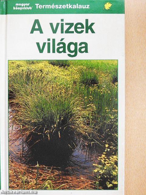 A vizek világa