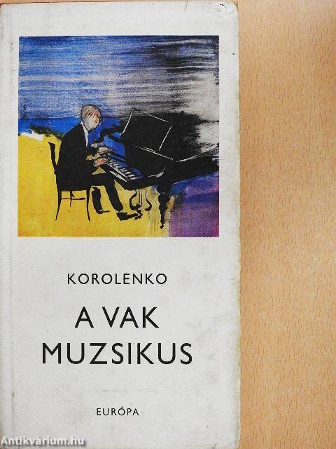 A vak muzsikus