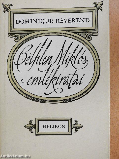Bethlen Miklós emlékiratai