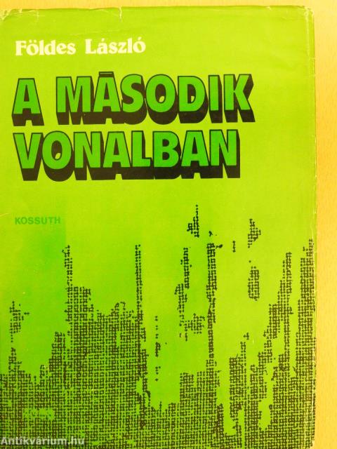 A második vonalban (dedikált példány)