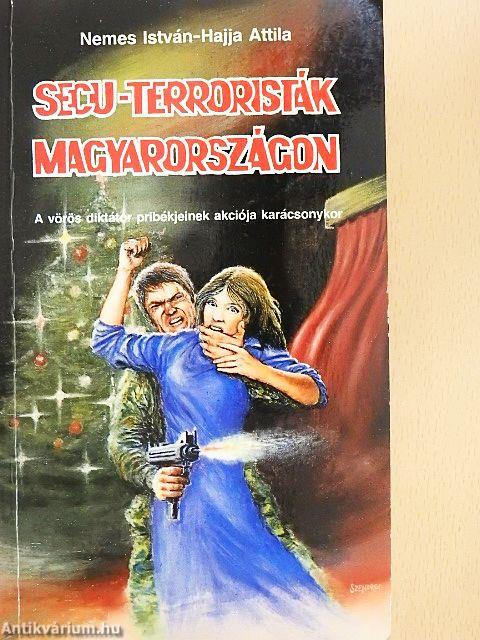 Secu-terroristák Magyarországon