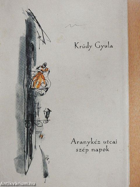 Aranykéz utcai szép napok