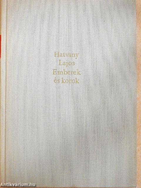 Emberek és korok I-II.