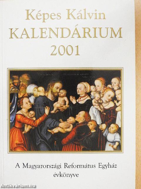 Képes Kálvin Kalendárium 2001