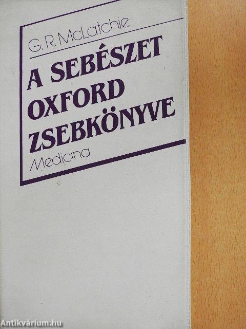 A sebészet Oxford zsebkönyve