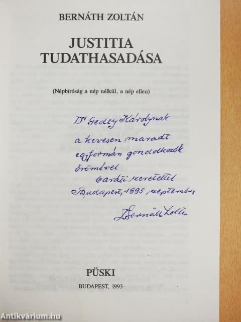 Justitia tudathasadása (dedikált példány)