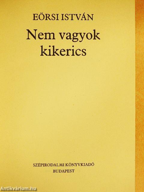 Nem vagyok kikerics