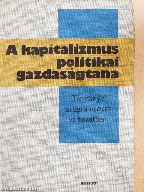 A kapitalizmus politikai gazdaságtana