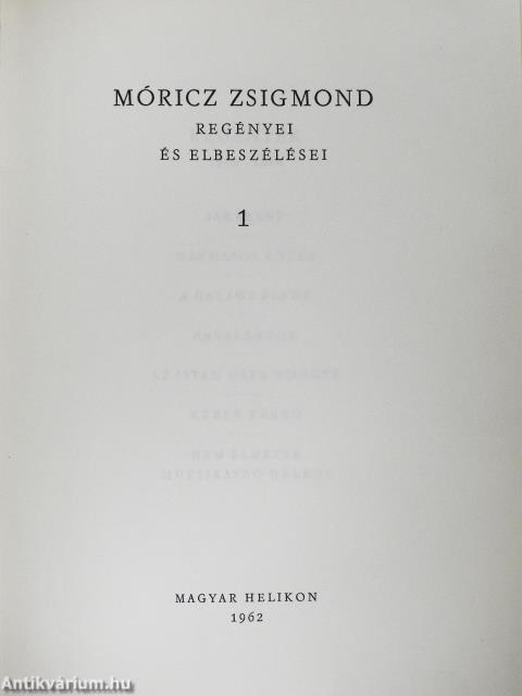 Móricz Zsigmond regényei és elbeszélései 1-12.