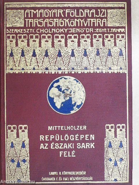 Repülőgépen az Északi sark felé