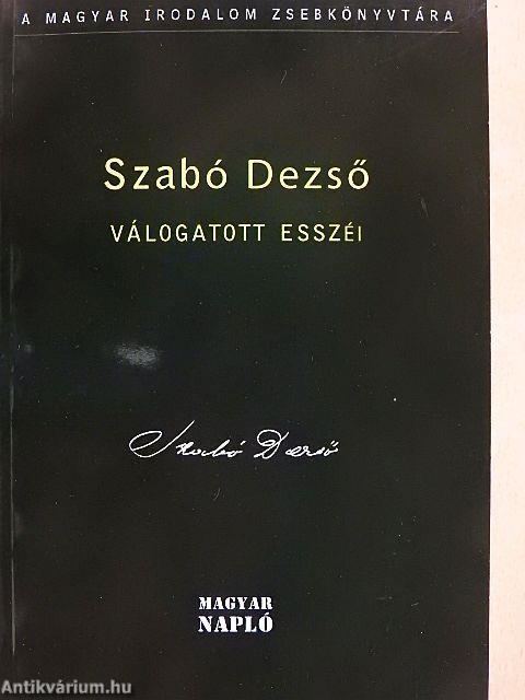 Szabó Dezső válogatott esszéi