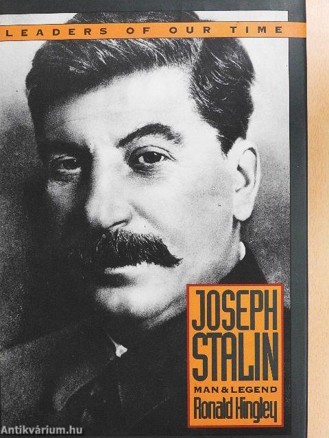 Joseph Stalin: Man and Legend