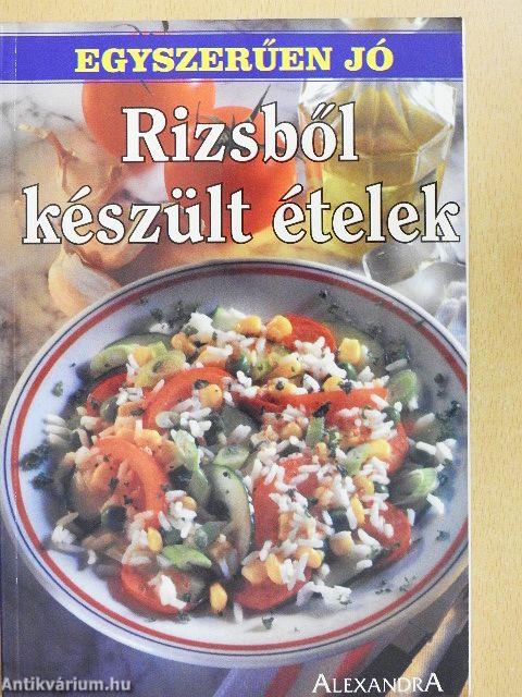 Rizsből készült ételek