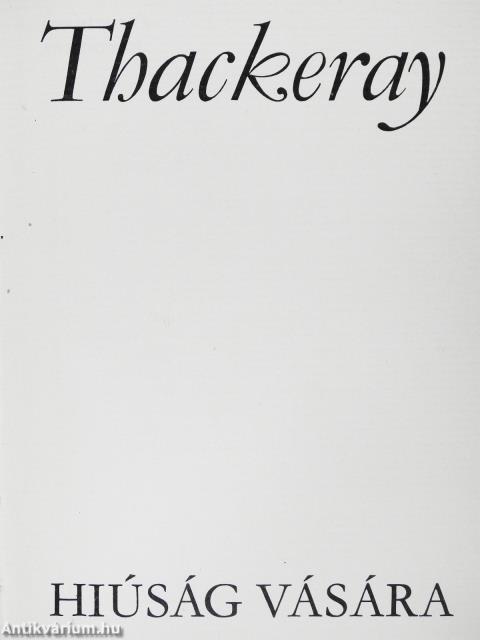 William Makepeace Thackeray művei 1-12.