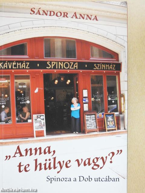 "Anna, te hülye vagy?" (dedikált példány)