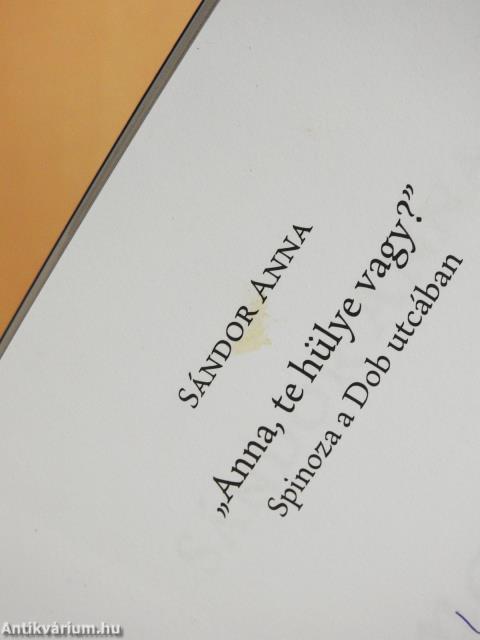 "Anna, te hülye vagy?" (dedikált példány)
