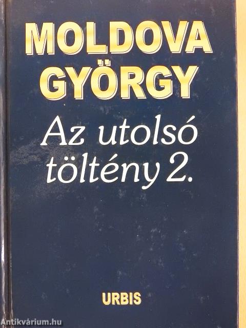 Az utolsó töltény 2. (aláírt példány)