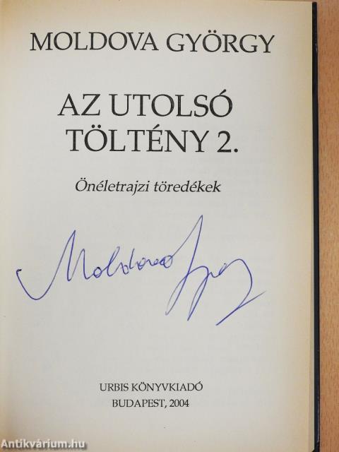 Az utolsó töltény 2. (aláírt példány)