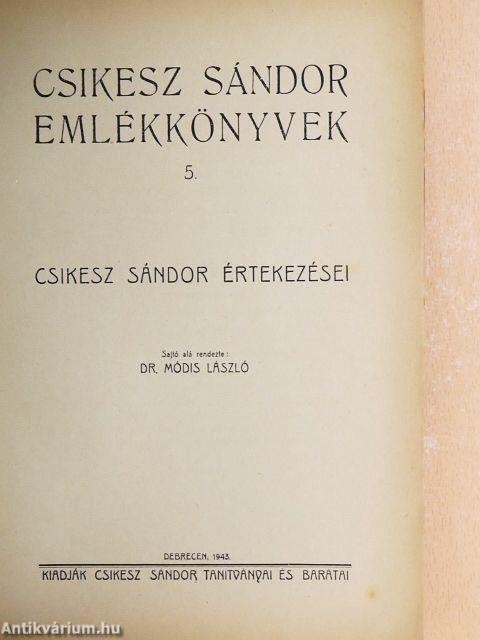 Csikesz Sándor Emlékkönyvek 5. 