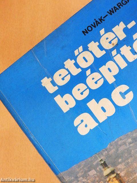 Tetőtér-beépítési ABC