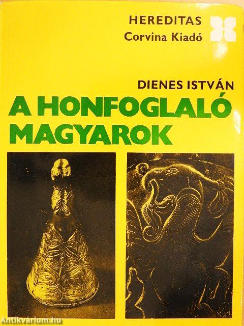 A honfoglaló magyarok
