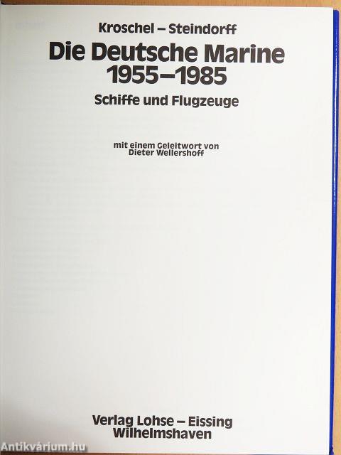 Die Deutsche Marine 1955-1985