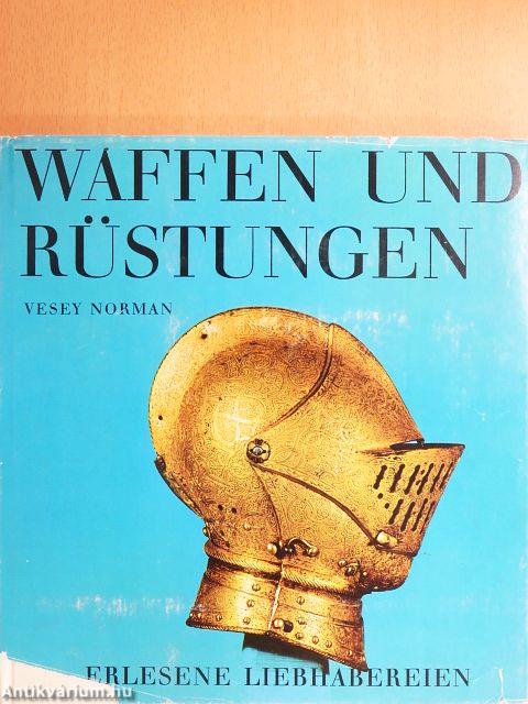 Waffen und Rüstungen