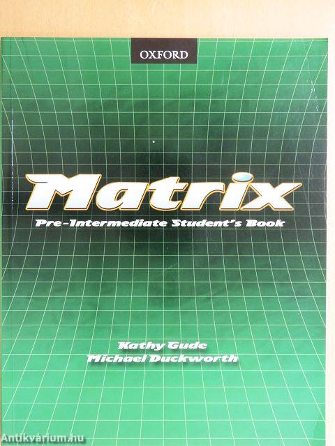 Matrix - Pre-Intermediate - Student's Book