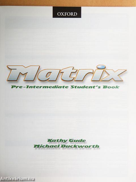 Matrix - Pre-Intermediate - Student's Book