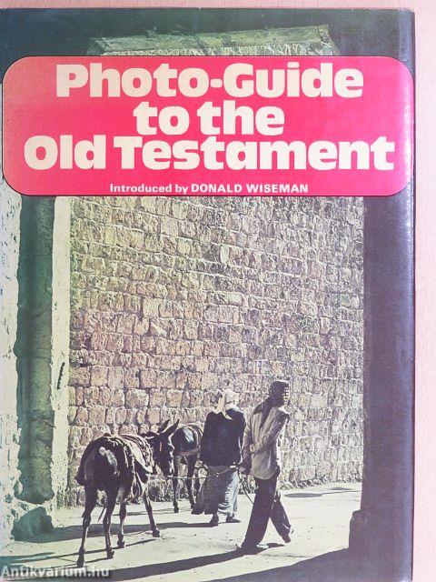 Photo-Guide to the Old Testament