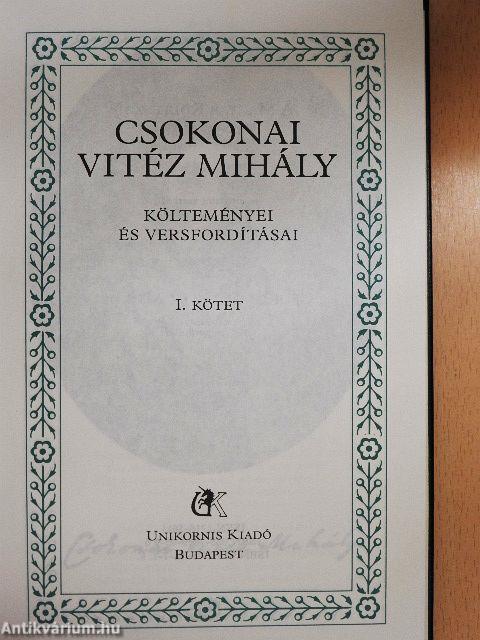Csokonai Vitéz Mihály költeményei és versfordításai I-II.