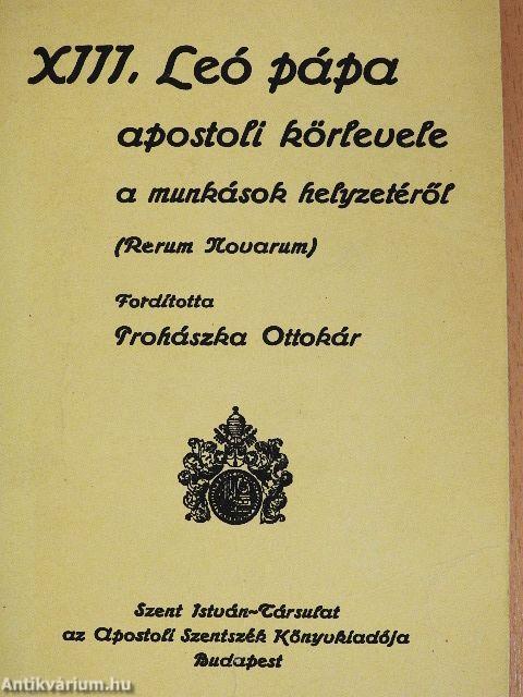 XIII. Leó pápa apostoli körlevele a munkások helyzetéről